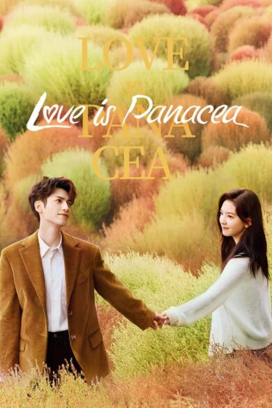 Love Is Panacea (2023) 