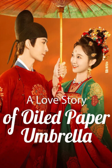 A Love Story of Oiled Paper Umbrella (2024)