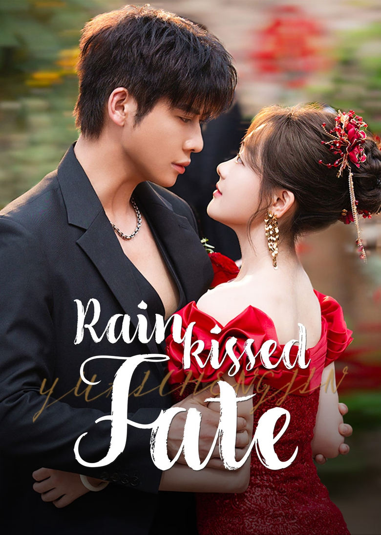 Rainkissed Fate (2025)